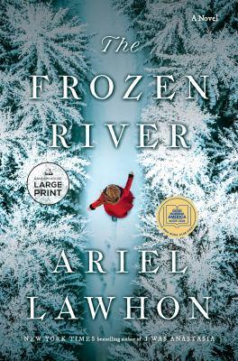 The Frozen River by Ariel Lawhon