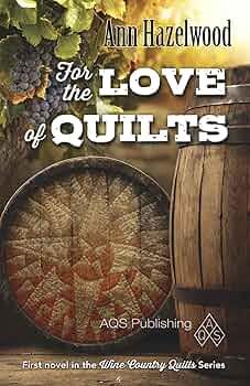 For Love of Quilts