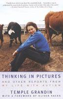 Thinking In Pictures by Temple Grandin