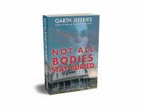 Not All Bodies Stay Buried