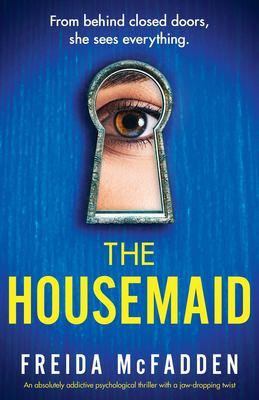 This month's book is 'The Housemaid' by Freida McFadden!