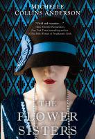 The Flower Sisters, Michelle Collins Anderson