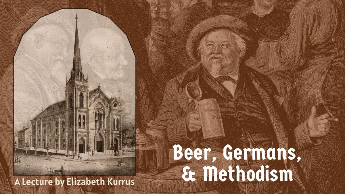 Beer, Germans, and Methodism