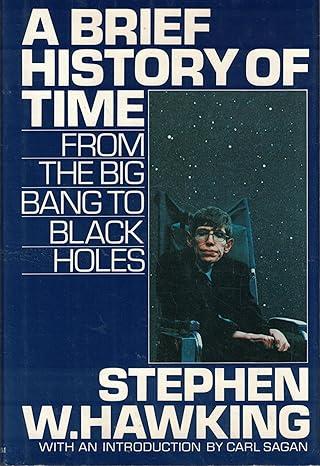 A Brief History of Time by Stephen Hawking