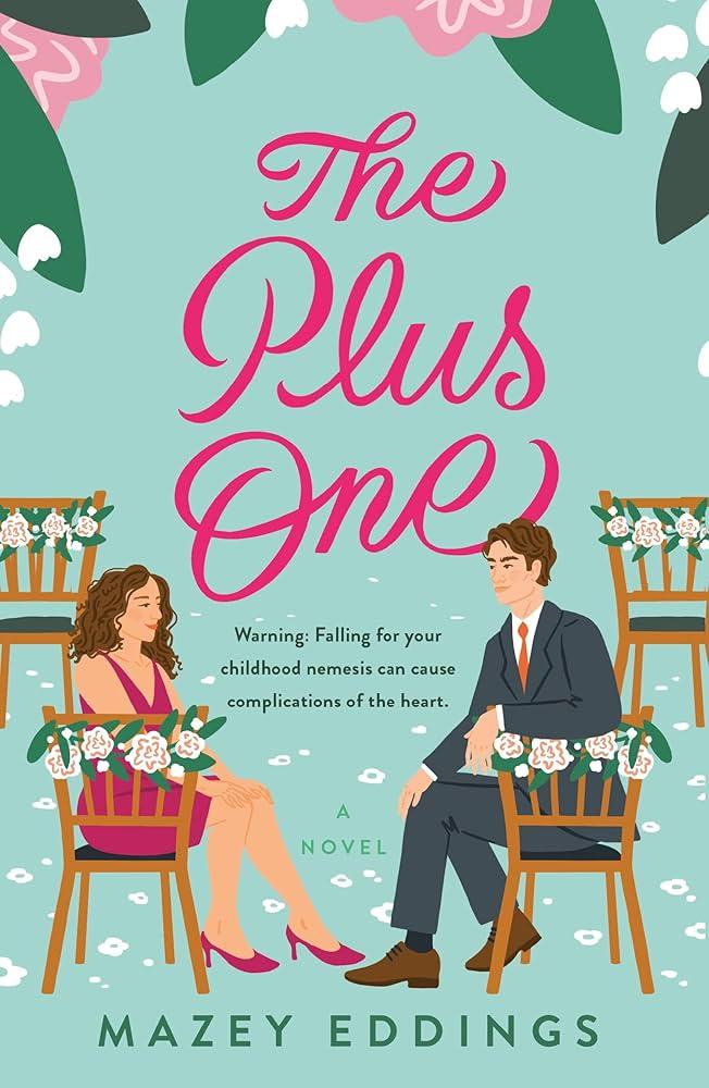 The Plus One by Mazey Eddings Cover